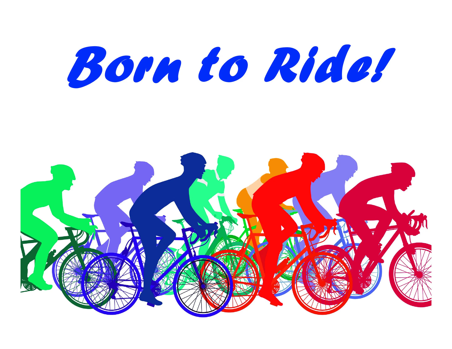 Cycle Born to Ride