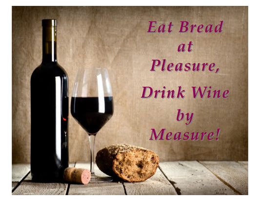 Eat Bread, Drink Wine